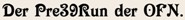 Der Pre39Run der OFN